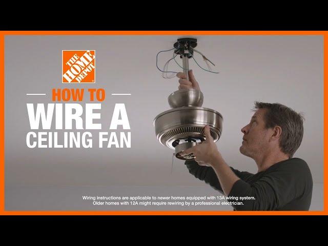 How to Wire a Ceiling Fan | Lighting and Ceiling Fans | The Home Depot