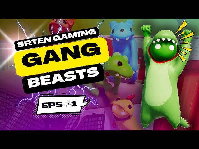 Sirf Comedy Aur Chaos! | Gang Beasts with SRten LIVE! 