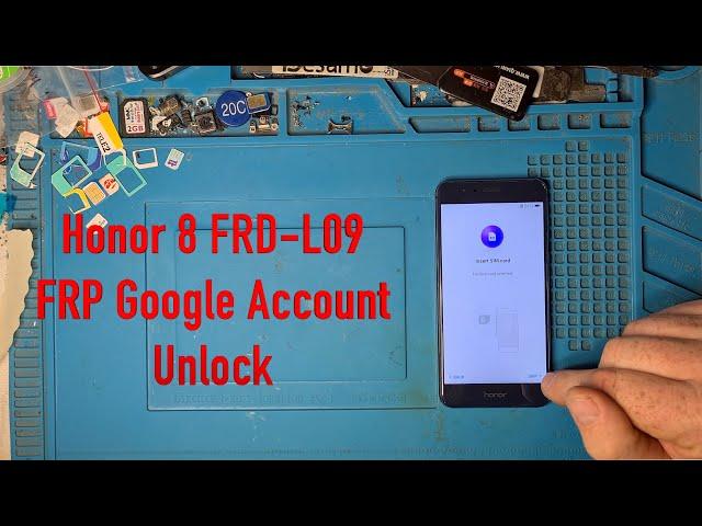Honor 8 FRP Google Account Unlock FRD L09