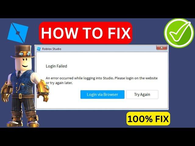 Fix "An Error Occurred While Starting Roblox Studio" | Windows 7/8/10/11 (2024)