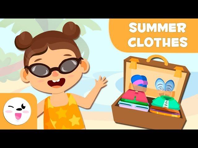 Summer clothes - Vocabulary in English for kids
