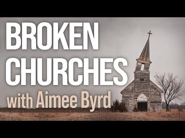 Broken Churches - Aimee Byrd on LIFE Today Live