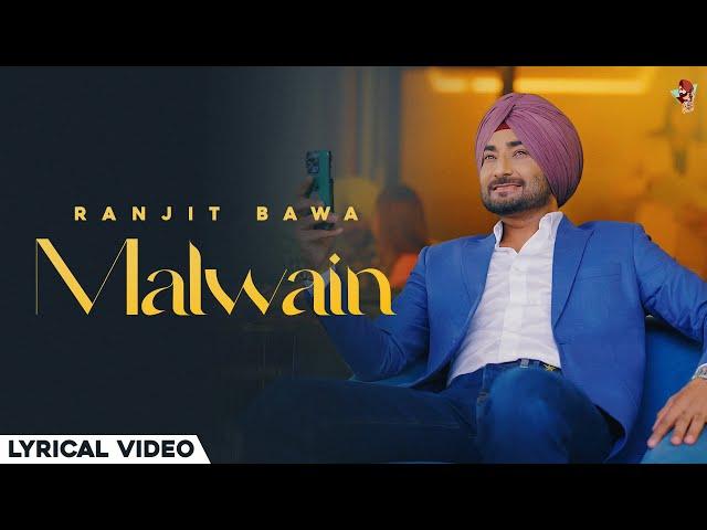 MALWAIN (Official Lyrical ) | Ranjit Bawa | Lovely Noor | Black Virus | Latest Punjabi Songs 2024