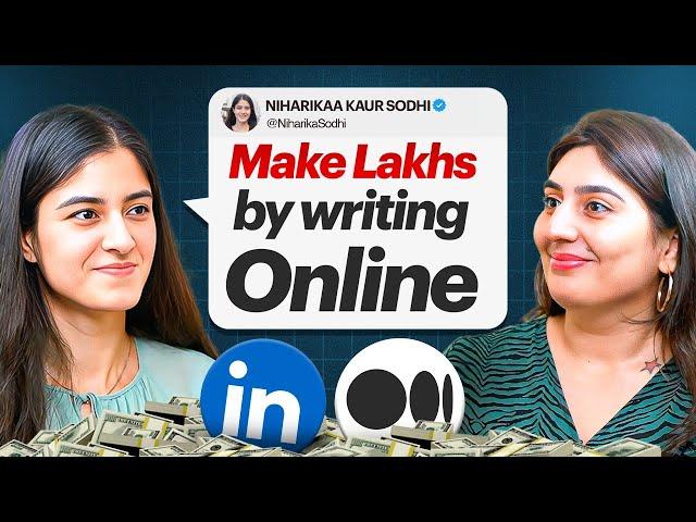 She Makes Lakhs Writing on LinkedIn & Medium Ft. @niharikaasodhi  | Dhairya Decodes