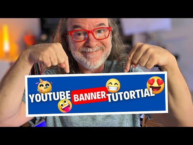 How to make a YouTube Banner - Easy Step-by-Step Tutorial