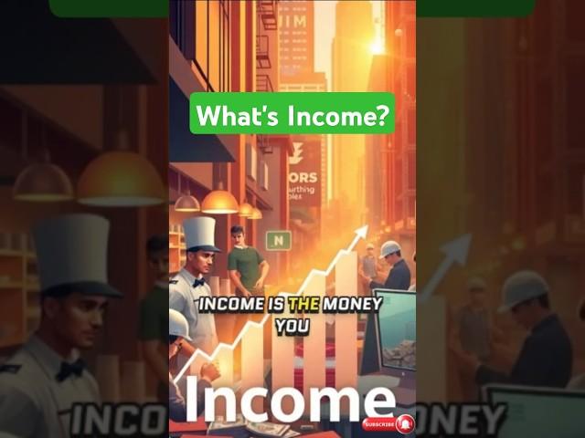 Understanding Income: Money 101 | Essential Finance Tips