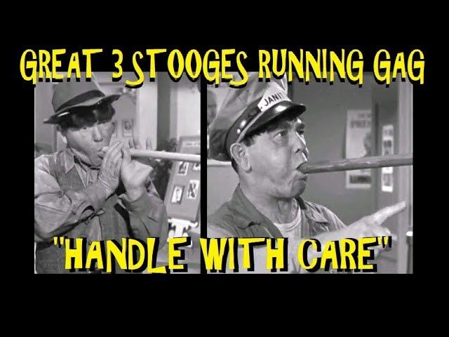 Great 3 Stooges Running Gag: "Handle With Care"