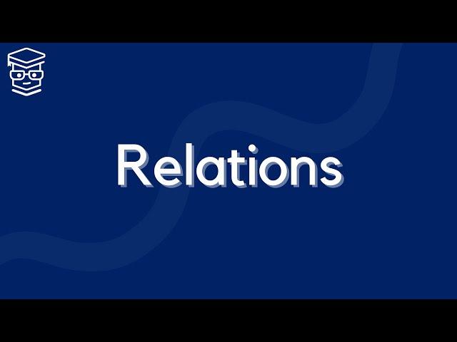 RELATIONS - DISCRETE MATHEMATICS