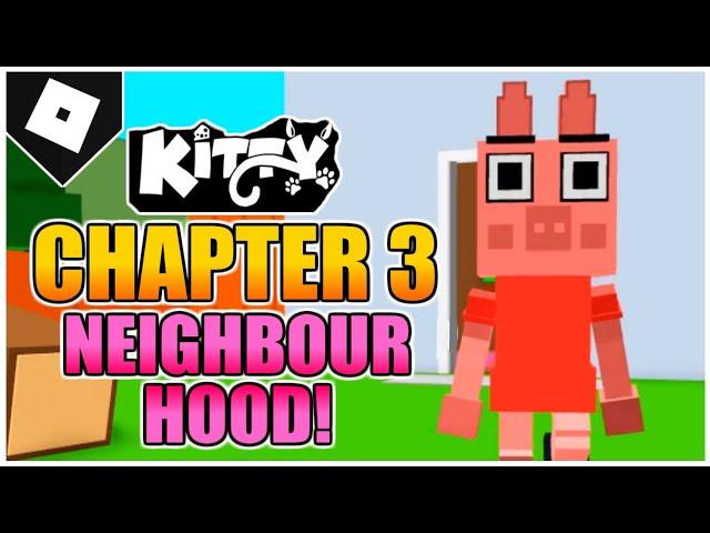 Kitty - Chapter 3 - Neighborhood Map ESCAPE (How to FINISH!) [ROBLOX]