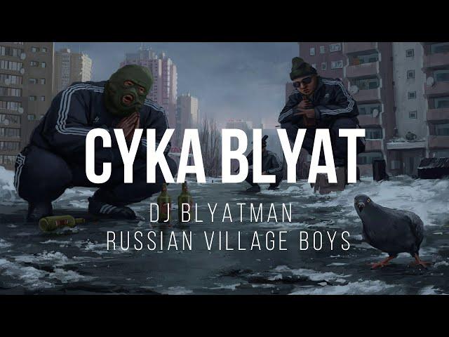 CYKA BLYAT - Lyrics