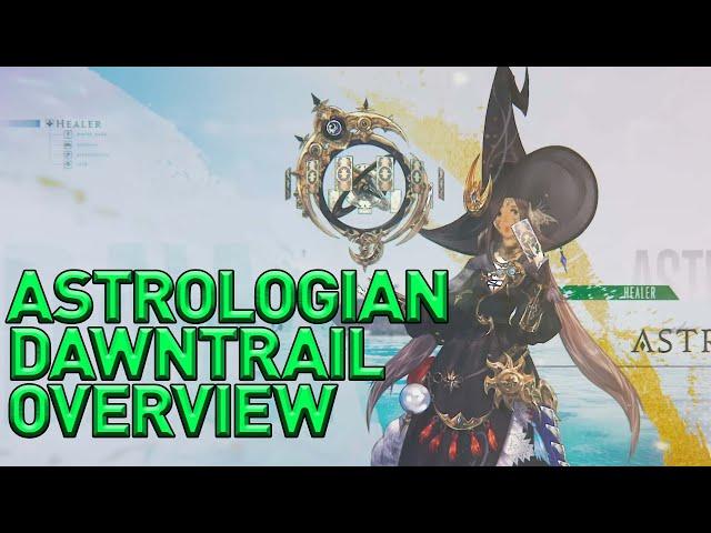 COMPLETE Astrologian Job Breakdown from DAWNTRAIL Media Tour!