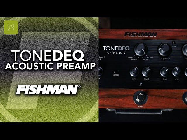 Fishman ToneDEQ - Acoustic Preamp Multi Effects EQ/DI Pedal