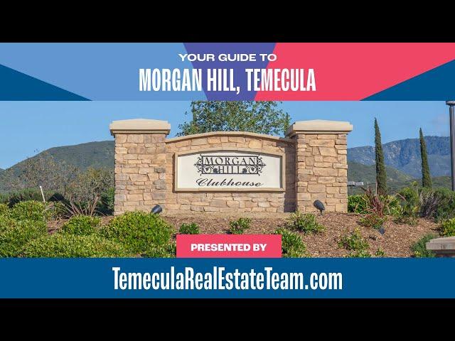 Living in Temecula, California | Morgan Hill | Temecula Real Estate Team