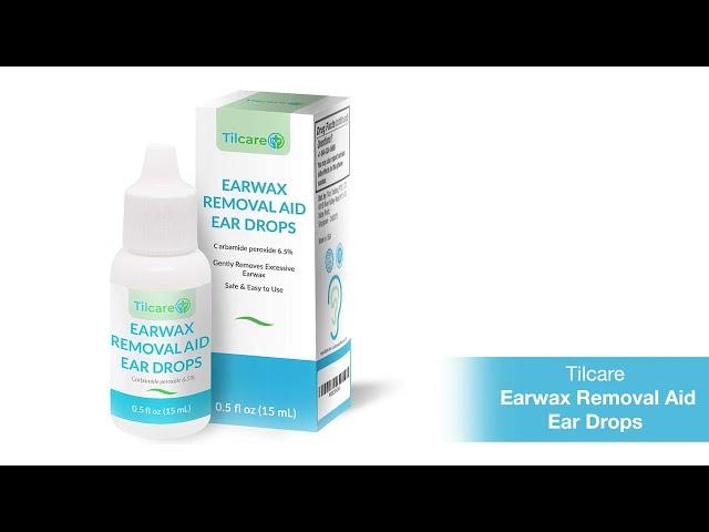 Effective and Safe Tilcare Ear Wax Removal Drops