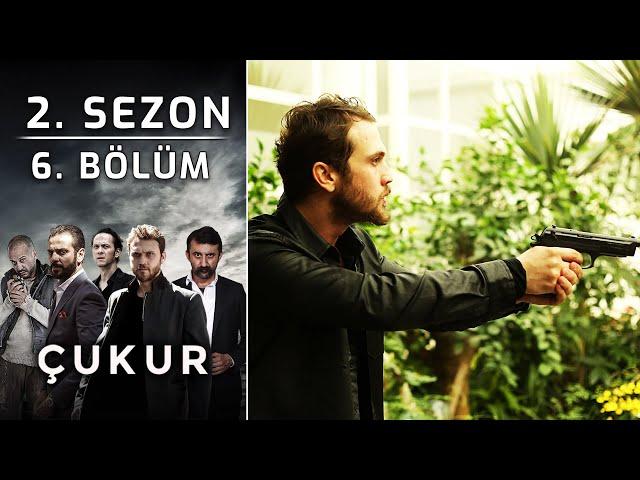 Çukur 2. Sezon 6. Bölüm - (Full HD)