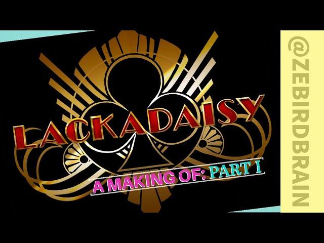 Just a LACKADAISY MAKING OF - part 1 (Harmony)