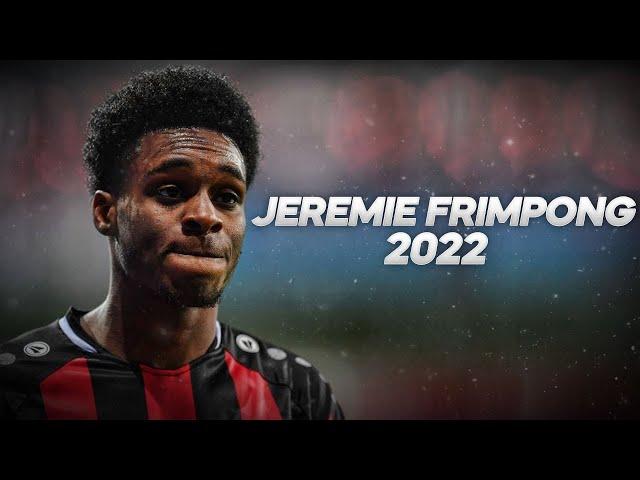 Jeremie Frimpong Deserves Your Attention ! 2022ᴴᴰ