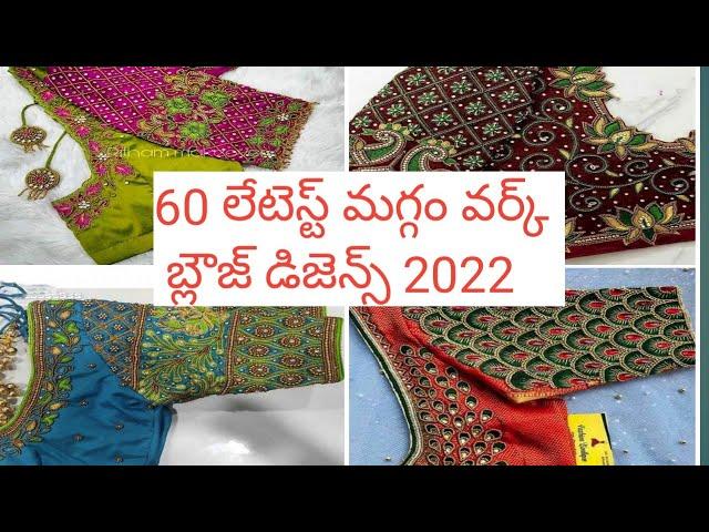 60 latest maggam work blouse designs 2022