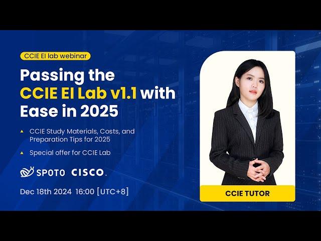 ‍ Pass Your CCIE EI Lab v1.1 Easily in 2025 with SPOTO  Latest Passing Tips Inside