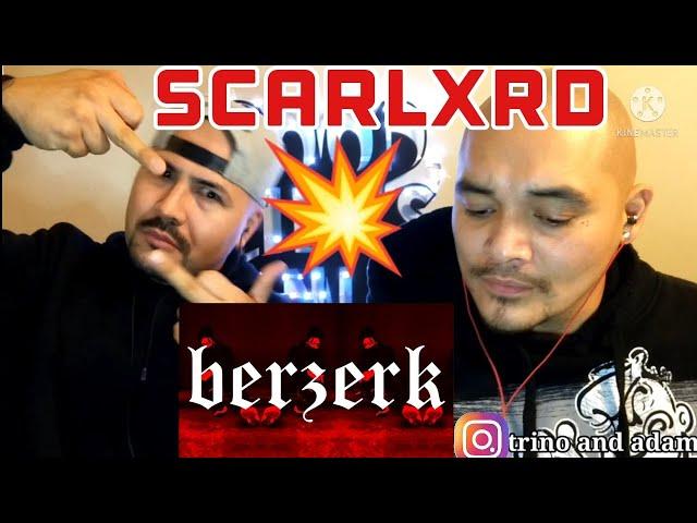 Scarlxrd - Berzerk | • REACTION