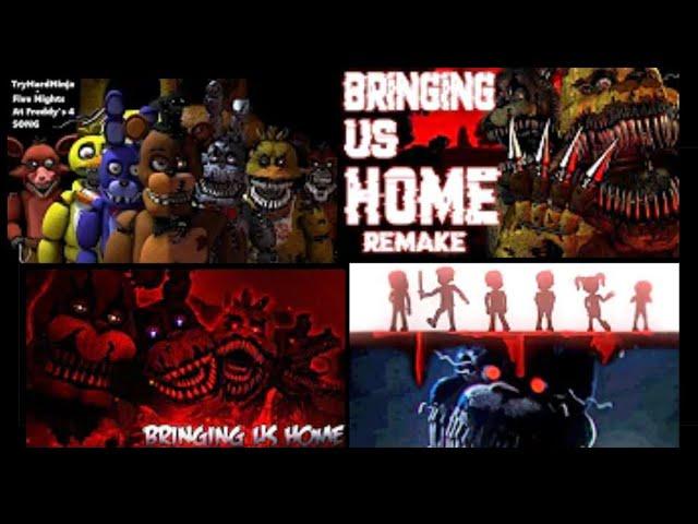 Fnaf 4/Bringing Us Home but all four animation are all together.