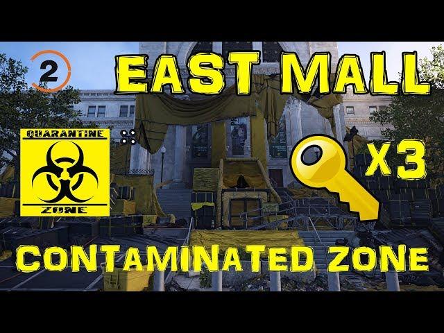 DIVISION 2 EAST MALL CONTAMINATED ZONE + 3 GOLD KEYS LOCATION