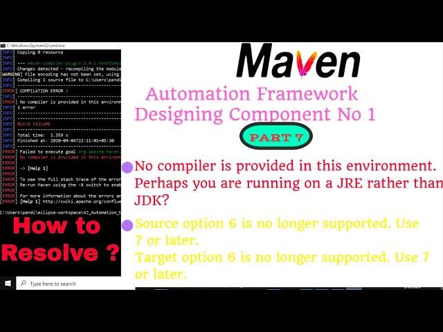 How to resolve compiler errors while running Maven Project from Eclipse & CMD line | Fix Maven Error