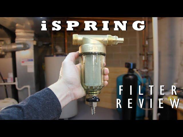 iSpring WSP-50 WSP-100 Reusable Whole House Spin Down Sediment Water Filter Review