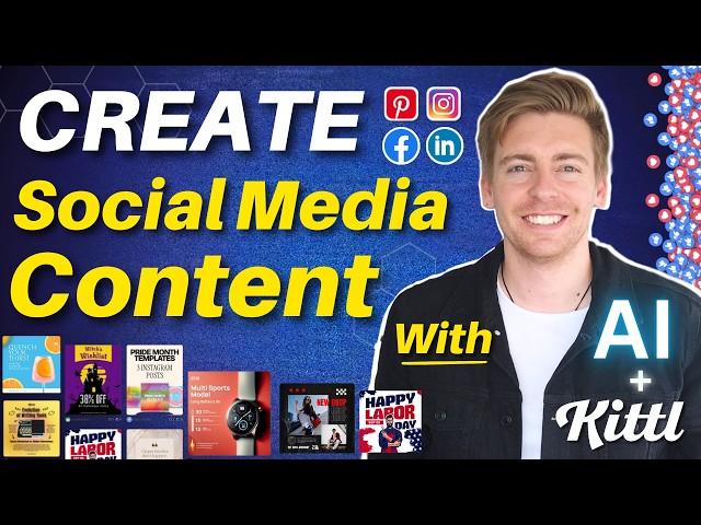 How to Generate STUNNING Social Media Content with AI in Minutes (Kittl Tutorial)