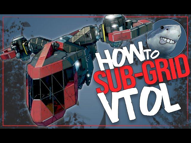 Dreadnought Transport AND - HOW TO Sub-Grid VTOL Tutorial / Example - Space Engineers