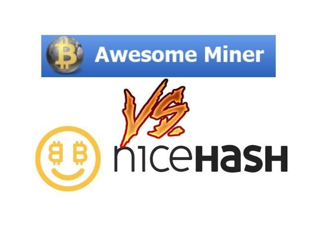 Awesome Miner vs NiceHash Miner