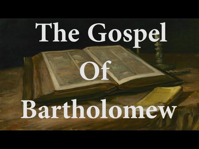 The Gospel Of Bartholomew