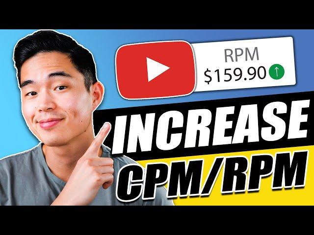 How to Increase Your YouTube Channel CPM/RPM (Guaranteed!)