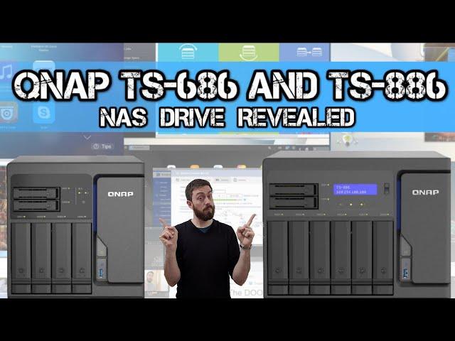 QNAP TS-686 and TS-886 Xeon NAS Revealed for Summer 2020