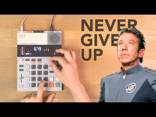 "Never Give Up, Never Surrender" // Galaxy Quest // Teenage Engineering KO-2 Remix