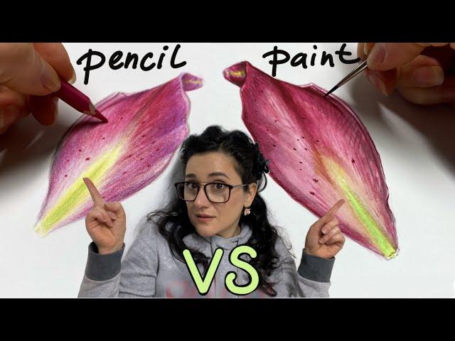 WATERCOLOUR Paint VS Pencils - You decide ;)