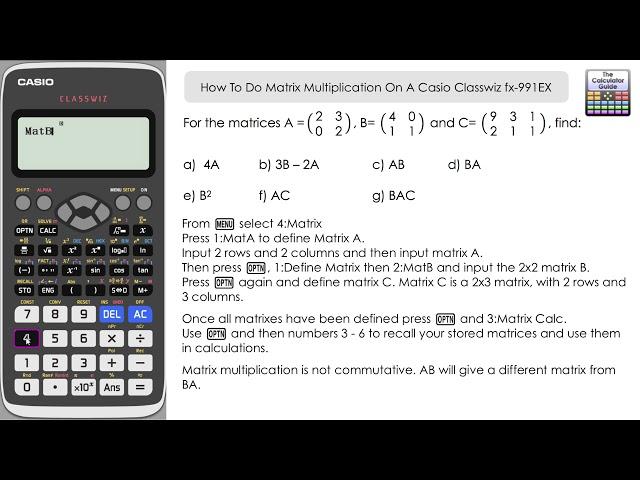 How To Do Matrix Multiplication Casio Classwiz fx-991EX | fx-570EX Calculator