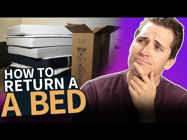 How To Return A Bed In A Box Mattress (FULL GUIDE)