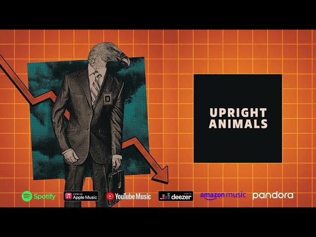 Dragged Under - "Upright Animals" (Official Audio)