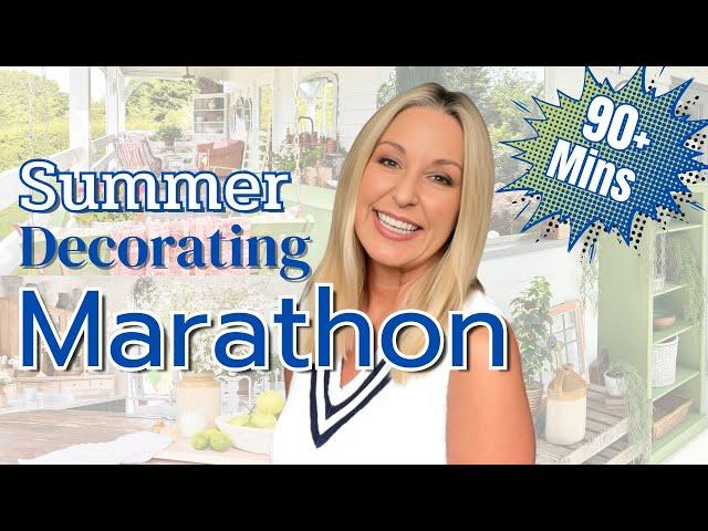 Summer Home Decor MARATHON  90+ Mins of Decorating Ideas