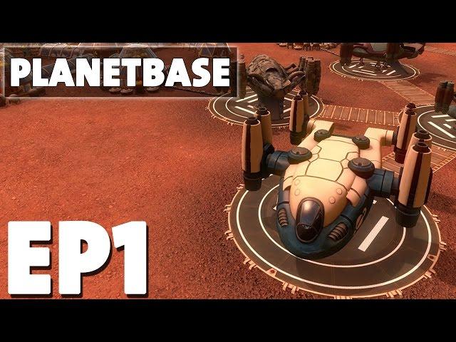 Let's Play Planetbase Episode 1 - Founding Negark's Base - Base Building Management Strategy Game