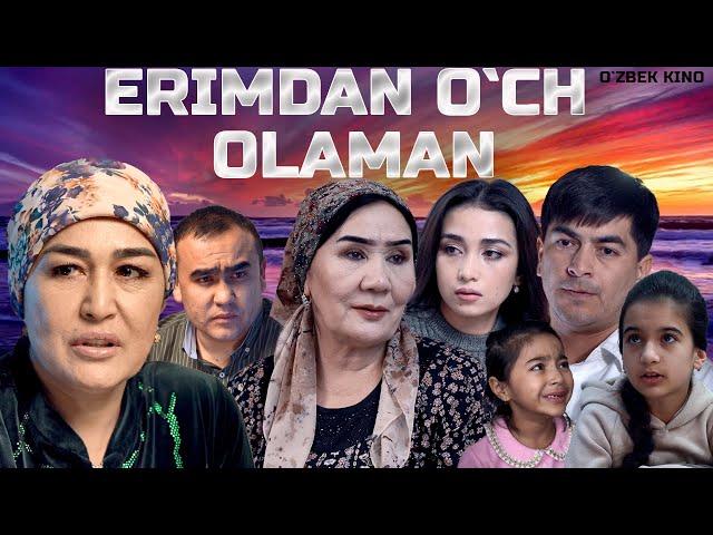 Erimdan o'ch olaman (O`zbek kino) Эримдан ўч оламан