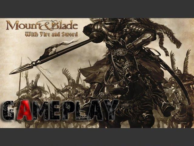 Mount & Blade: With Fire and Sword Gameplay (PC/HD)