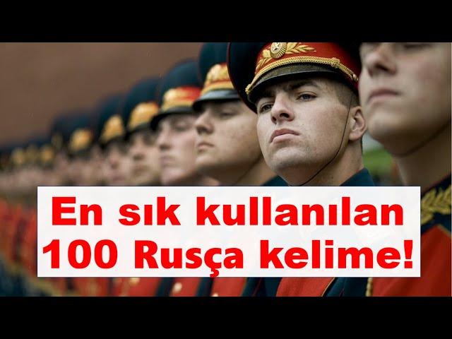 En Sık Kullanılan 100 Rusça kelime!