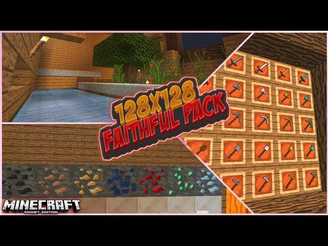 Best (128x)Faithful Texture Pack For MCPE!! | Minecraft Pocket Edition | Faithful Texture Pack