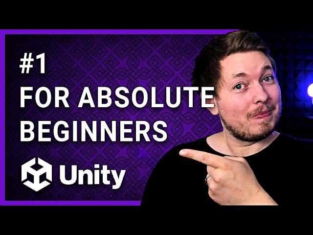 #1 | LEARN UNITY AS AN ABSOLUTE BEGINNER!  | Getting Started With Unity | Learn Unity For Free