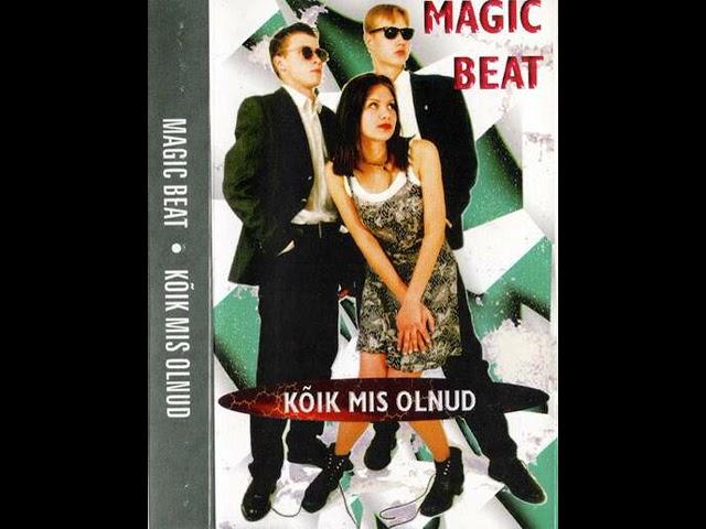 magic beat - kui kaua kestab öö