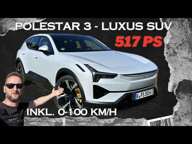 2025 Polestar 3 Long Range Dual Motor mit Performance Paket und satten 910 Nm 