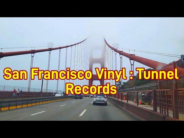 San Francisco Vinyl # Tunnel Records