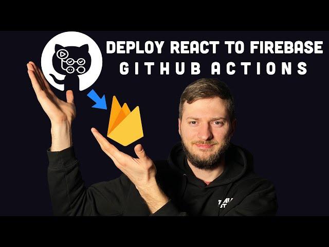 Deploy React To Firebase Using GitHub Actions